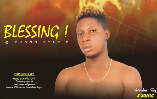 Young star d - Blessing